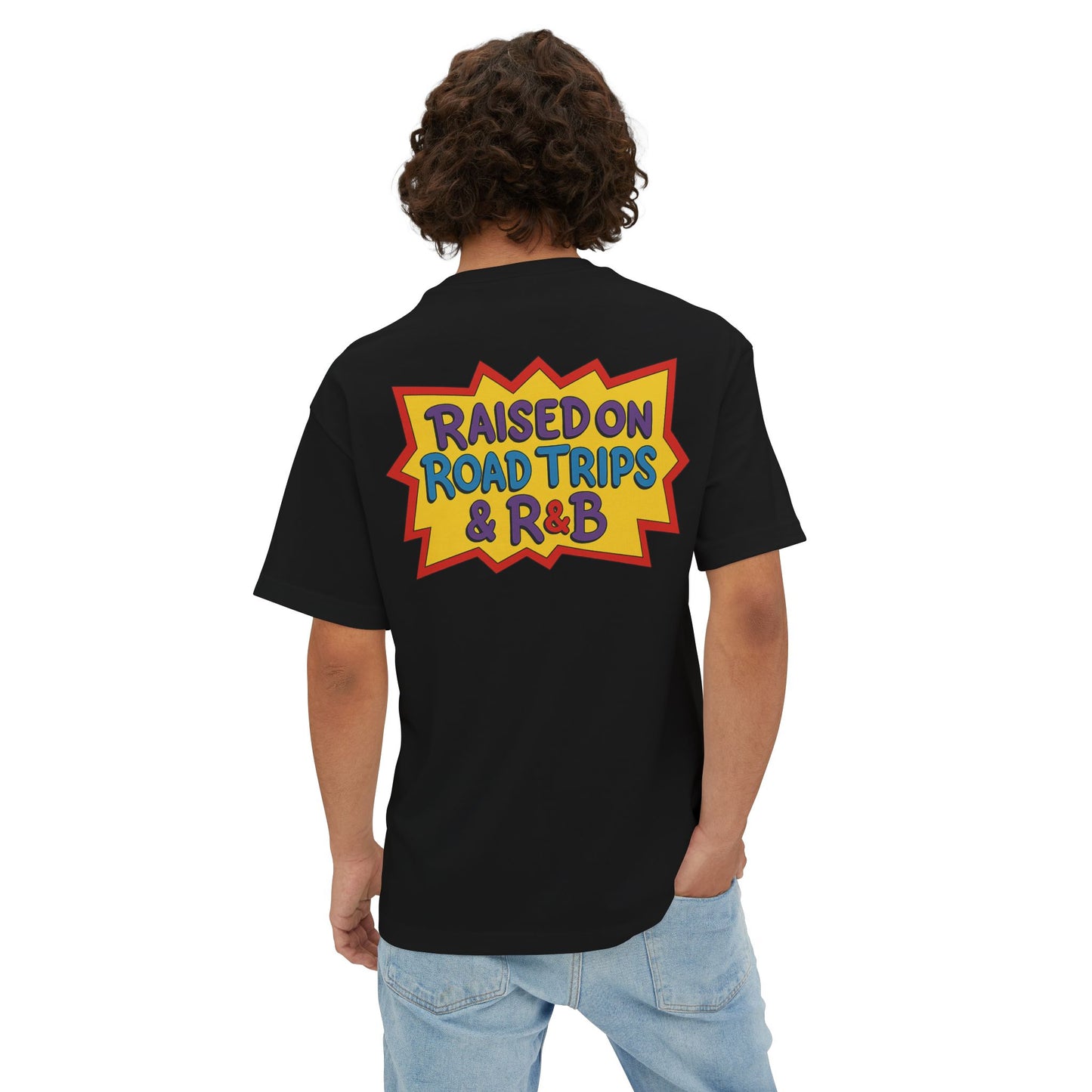 Raised on Road Trips & R&B” Oversized Tee – 90s Retro Graphic Shirt